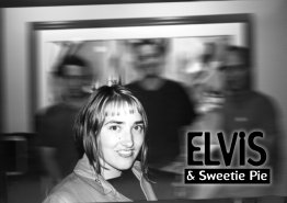 Elvis and Sweetie Pie