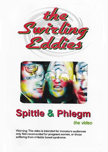 Swirling Eddies ~ Spittle & Phlegm (1989)